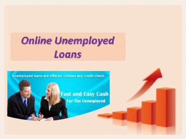 How to Get Your Unemployment Loan Cash Fast