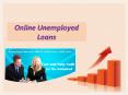 How to Get Your Unemployment Loan Cash Fast PowerPoint PPT Presentation