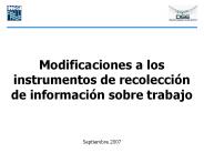 Modificaciones a los instrumentos de recolecci