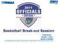 Basketball Break-out Session PowerPoint PPT Presentation