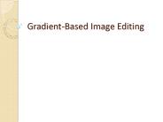 Gradient-Based Image Editing