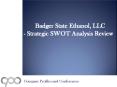 SWOT Analysis Review on Badger State Ethanol, LLC PowerPoint PPT Presentation