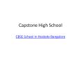 Capstone High School (1) PowerPoint PPT Presentation