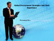 Global Procurement Strategies And Their Importance