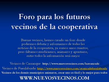 Foro para los futuros vecinos de la cooperativa