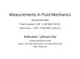 Measurements in Fluid Mechanics 058:180 (ME:5180) Time PowerPoint PPT Presentation