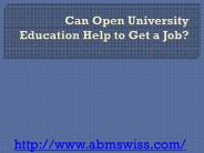 Can open university education help to get a