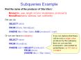 Subqueries Example PowerPoint PPT Presentation
