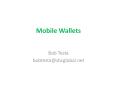 Mobile Wallets PowerPoint PPT Presentation