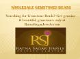 Wholesale Gemstones Beads PowerPoint PPT Presentation