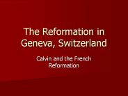 The Reformation in Geneva, Switzerland