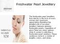 Freshwater Pearl Jewellery in Australia PowerPoint PPT Presentation