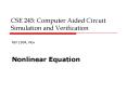 CSE 245: Computer Aided Circuit Simulation and Verification PowerPoint PPT Presentation