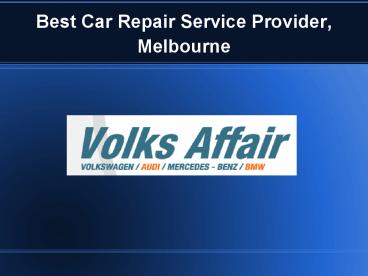 Reliable Car Service In Melbourne