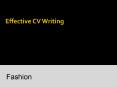 Effective CV Writing PowerPoint PPT Presentation
