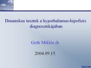 Dinamikus tesztek a hypothalamus-hipof