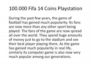 100.000 Fifa 14 Coins Playstation