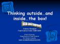 Thinking outside PowerPoint PPT Presentation