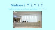 Medilase