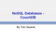 NoSQL Databases - CouchDB PowerPoint PPT Presentation