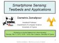 Smartphone Sensing: Testbeds and Applications PowerPoint PPT Presentation