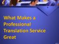 What makes a professional translation service great PowerPoint PPT Presentation