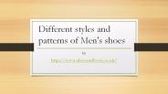 Different styles and patterns of Men's shoes