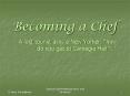 Becoming a Chef PowerPoint PPT Presentation