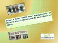 Allow a Good UPVC Door Manufacturer in Delhi to Give a Solid Look to Your House or Office