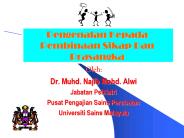 Pengenalan Kepada Pembinaan Sikap Dan Prasangka