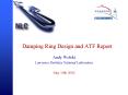 Damping Ring Design and ATF Report PowerPoint PPT Presentation