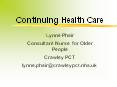 Continuing Health Care PowerPoint PPT Presentation