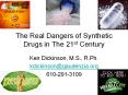 The Real Dangers of Synthetic Drugs in The 21st Century PowerPoint PPT Presentation