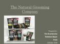 The Natural Grooming Company PowerPoint PPT Presentation