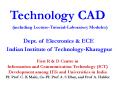 Technology CAD  (including Lecture-Tutorial-Laboratory Modules) PowerPoint PPT Presentation