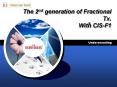 The 2nd generation of Fractional Tx. With CIS-F1 PowerPoint PPT Presentation