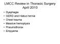LMCC Review in Thoracic Surgery April 2010 PowerPoint PPT Presentation