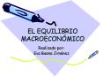 EL EQUILIBRIO MACROECON PowerPoint PPT Presentation