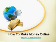 How To Make Money Online