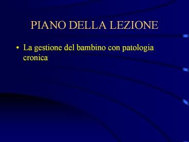 PIANO DELLA LEZIONE