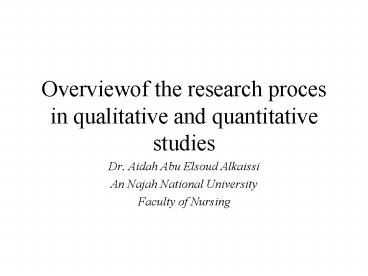 Overviewof the research proces in qualitative and quantitative studies
