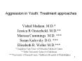 Aggression in Youth: Treatment approaches PowerPoint PPT Presentation