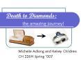 Death to Diamonds: the amazing journey! PowerPoint PPT Presentation