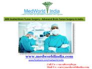 MRI Guided Brain Tumor Surgery in India