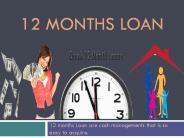 12 Months Loan