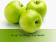 Food, Nutrition, and Health PowerPoint PPT Presentation