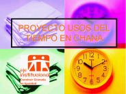 PROYECTO USOS DEL TIEMPO EN CHANA