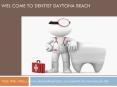 dentist daytona beach (1) PowerPoint PPT Presentation