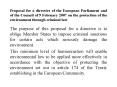 Proposal for a directive of the European Parliament and of the Council of 9 February 2007 on the protection of the environment through criminal law PowerPoint PPT Presentation
