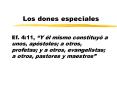 Los dones especiales PowerPoint PPT Presentation